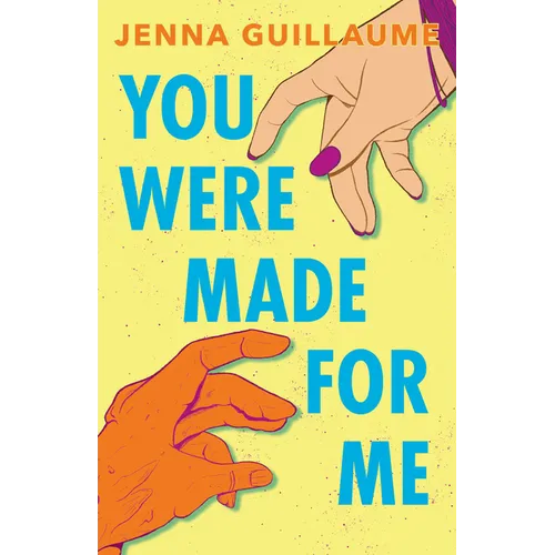 You Were Made for Me