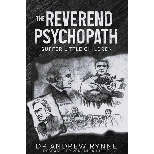 The Reverend Psychopath: Suffer Little Children