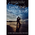 Dancing with Jesus