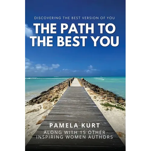 The Path to the Best You