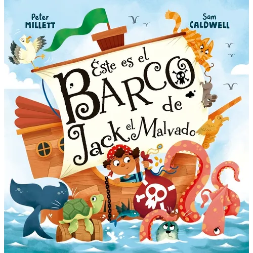 Este Es El Barco de Jack El Malvado
