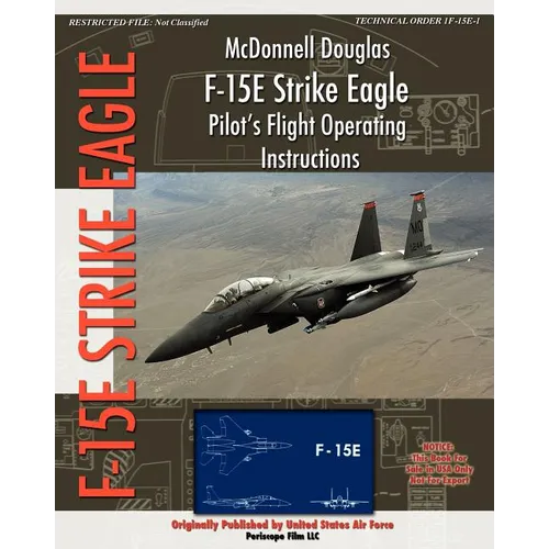 McDonnell Douglas F-15E Strike Eagle Pilot's Flight Operating Instructions