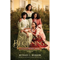 So Many Beginnings: A Little Women Remix