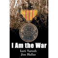 I Am the War