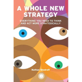 A Whole New Strategy