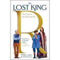 The Lost King: The Search for Richard III