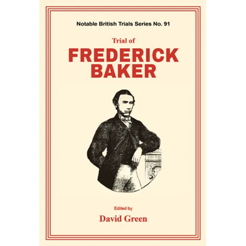 Trial of Frederick Baker