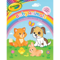 Crayola: Baby Animals (a Crayola Baby Animals Coloring Activity Book for Kids)
