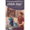 Grab Bag: Dragon Street Press Anthology #3