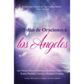 365 dias de Oraciones a los Angeles