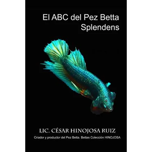El ABC del pez Betta Splendens