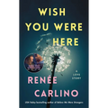 Wish You Were Here