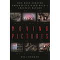 Moving Pictures: How Rush Created Progressive Hard Rock's Greatest Record