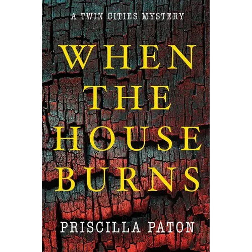 When the House Burns