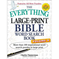 The Everything Large-Print Bible Word Search Book, Volume 4: More Than 100 Inspirational Word Search Puzzles in Large Print
