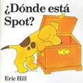 Â¿dã3nde Està Spot? (Where's Spot? Spanish Edition)