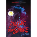 Looking for Smoke