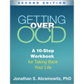 Getting Over Ocd: A 10-Step Workbook for Taking Back Your Life