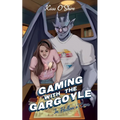 Gaming with the Gargoyle