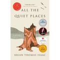 All the Quiet Places