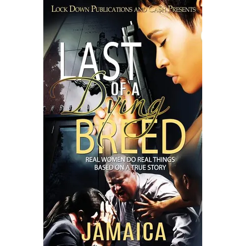 Last of a Dying Breed: Real Women Do Real Things