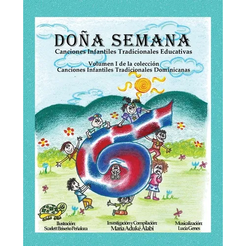 Doña Semana: Canciones Infantiles Tradicionales Educativas
