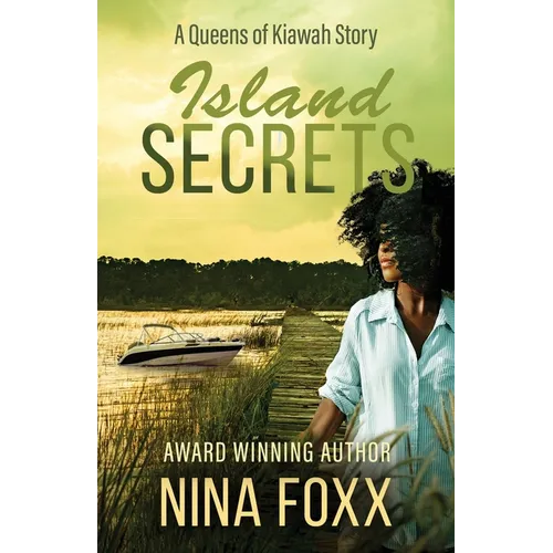 Island Secrets: A Queens of Kiawah Story