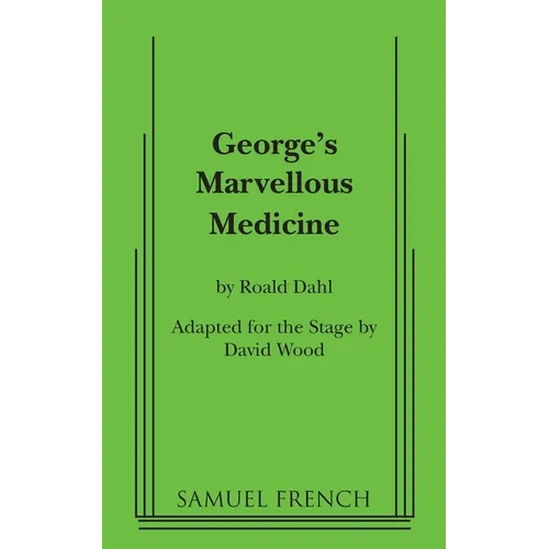 George's Marvellous Medicine