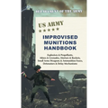 U.S. Army Improvised Munitions Handbook