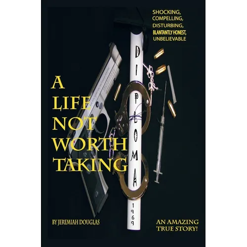 A Life Not Worth Taking