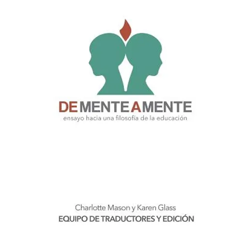 De mente a mente: ensayo hacia una filosofía de la educación