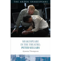 Shakespeare in the Theatre: Peter Sellars