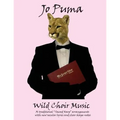 Jo Puma - Wild Choir Music: (36 traditional "Sacred Harp" arrangements with new secular lyrics and clear shape-notes)