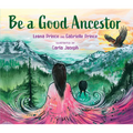 Be a Good Ancestor