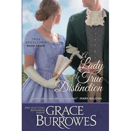 A Lady of True Distinction