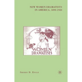 New Women Dramatists in America, 1890-1920