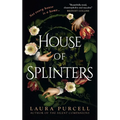 House of Splinters