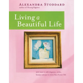 Living a Beautiful Life