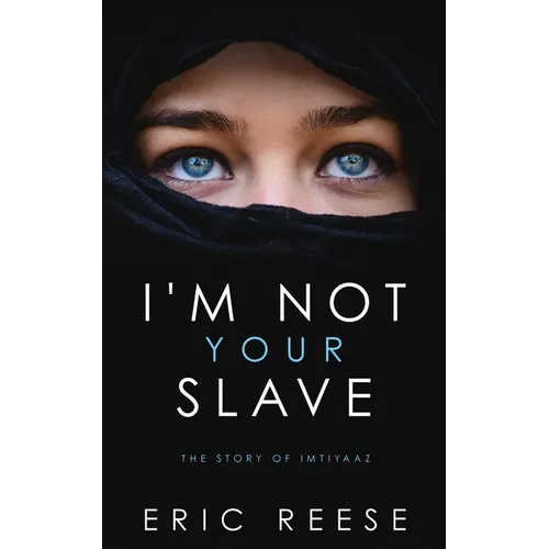 I'm not your Slave: The Story of Imtiyaaz