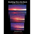 Rushing Thru the Dark: Autumn 2023
