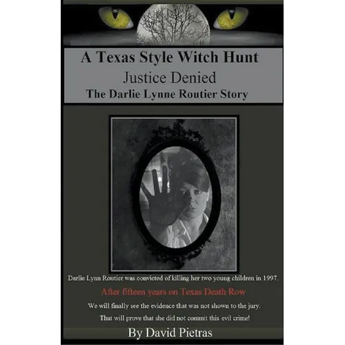 A Texas Style Witch Hunt