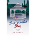 Deep Wedded Blues