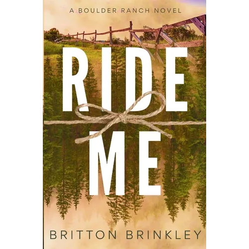 Ride Me