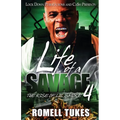 Life of a Savage 4