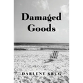 Damaged Goods