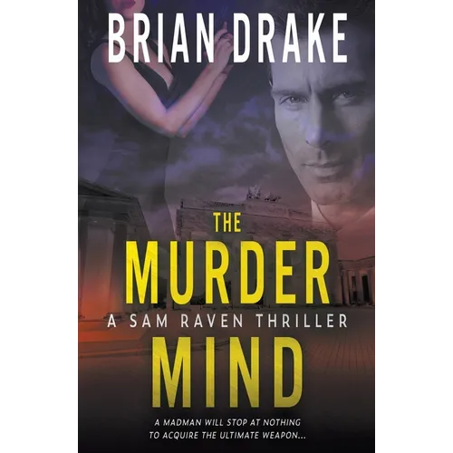 The Murder Mind: A Sam Raven Thriller