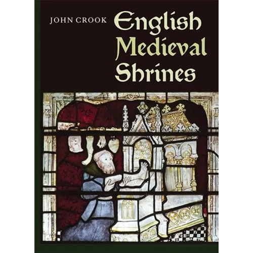 English Medieval Shrines