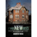 The New Kid: Reflections on an Eleven-Year Journey in a Children's Home