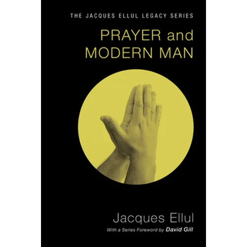 Prayer and Modern Man