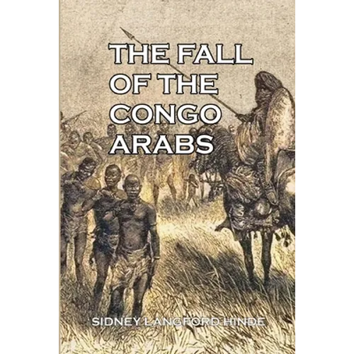 The Fall of the Congo Arabs